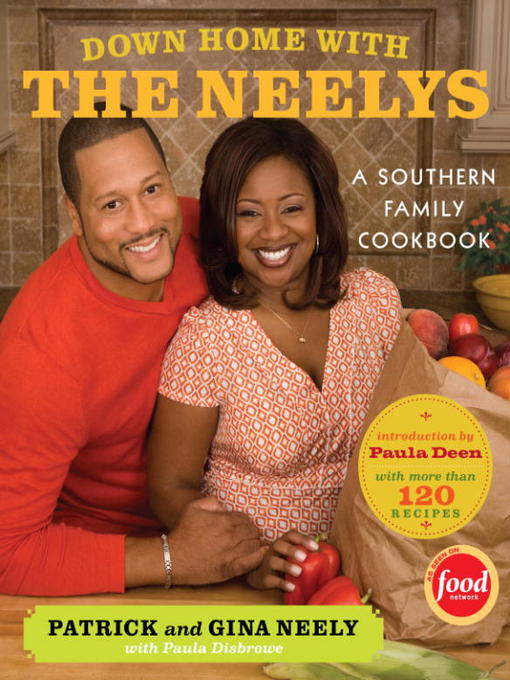 Title details for Down Home with the Neelys by Pat Neely - Available